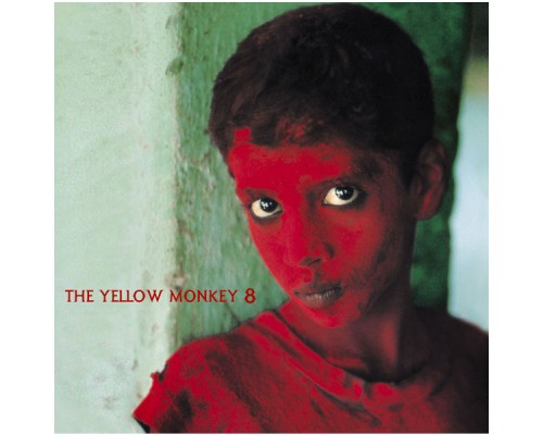 THE YELLOW MONKEY - 8  (Remastered)