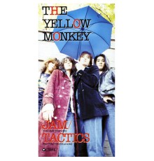 THE YELLOW MONKEY - Jam / Tactics