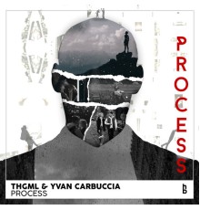 THGML & Yvan Carbuccia - Process