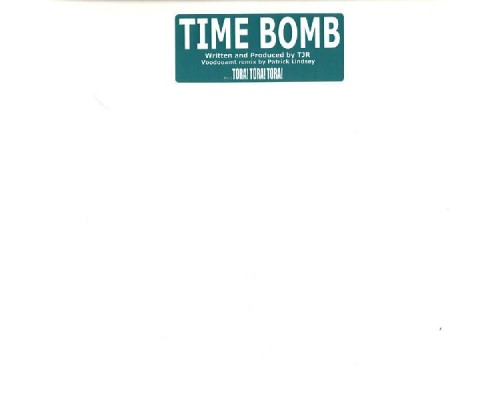 TJR - Time Bomb