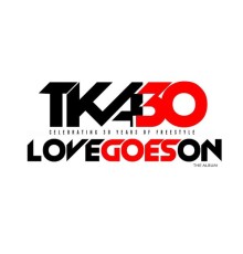 TKA - Love Goes On