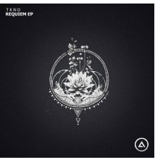 TKNO - Requiem EP (Original Mix)