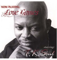 TK Soul - Love Games