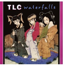 TLC - Waterfalls  (Remixes)