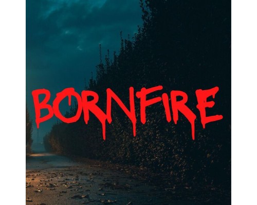 TMF - Bornfire