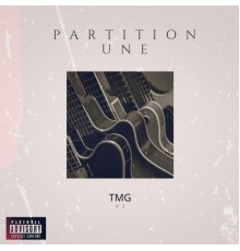 TMG - Partition Une