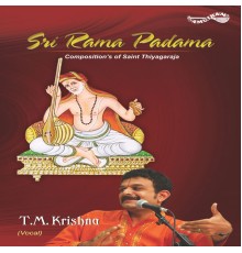 T.M.Krishna - Sri Rama Padama