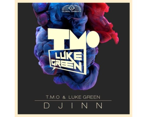 T.M.O & Luke Green - Djinn