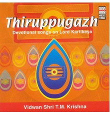 T.M. Krishna - Thiruppugazh