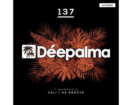 T.Markakis - Cali / Da Groove (Extended)