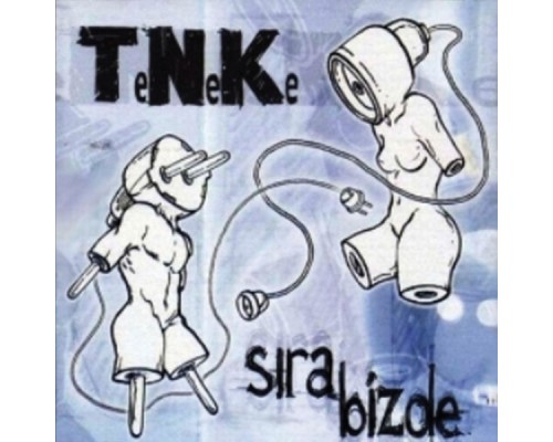 TNK - Sıra Bizde