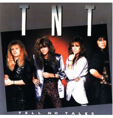 TNT - Tell No Tales