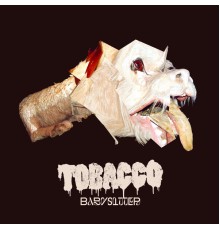 TOBACCO - Babysitter