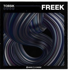 TOBSIK - Freek