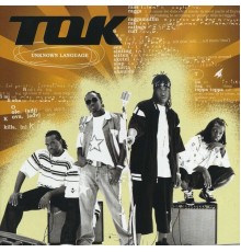 T.O.K. - Unknown Language