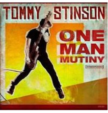 TOMMY STINSON - One Man Mutiny