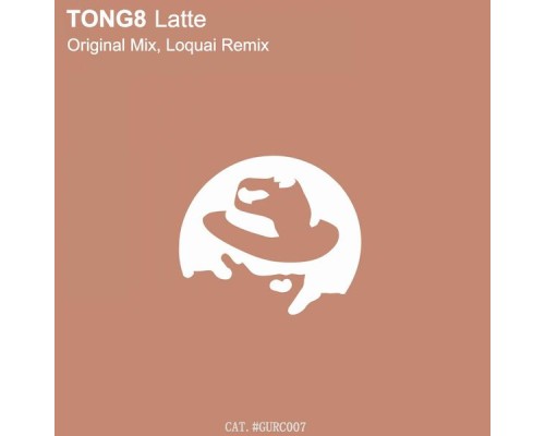 TONG8 - Latte (Remixes)