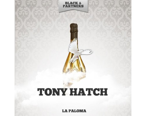 TONY HATCH - La Paloma