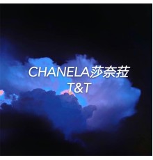 T&T - CHANELA