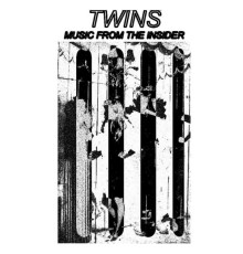 T.W.I.N.S. - Music From The Insider