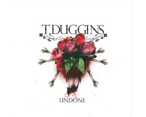 T. Duggins - Undone