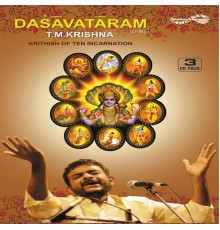 T M Krishana - Dasavadharam