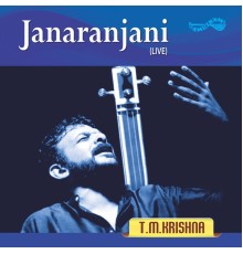 T. M. Krishna - Janaranjani (Live)