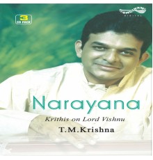 T M Krishna - Narayana