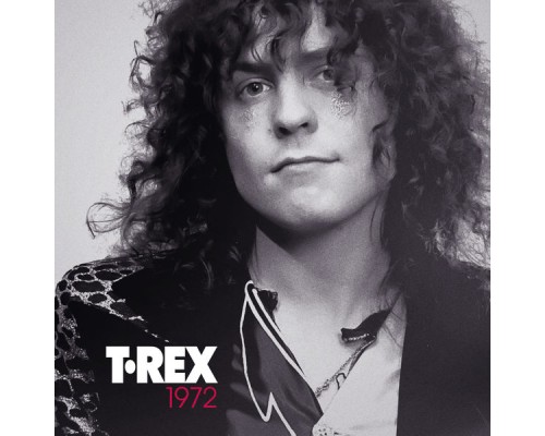 T. Rex - 1972