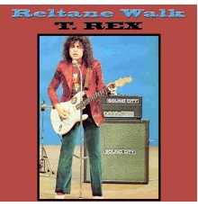 T. Rex - Reltane Walk (Live)