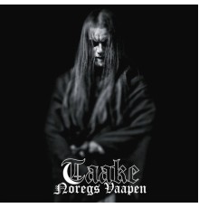 Taake - Noregs Vaapen