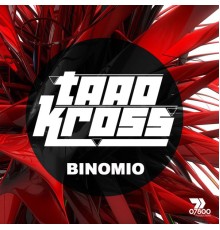 Taao Kross - Binomio