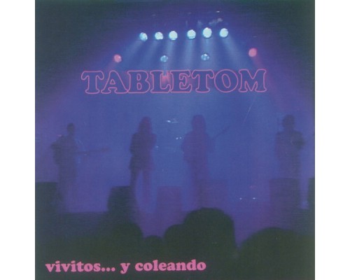 Tabletom - Vivitos y Coleando