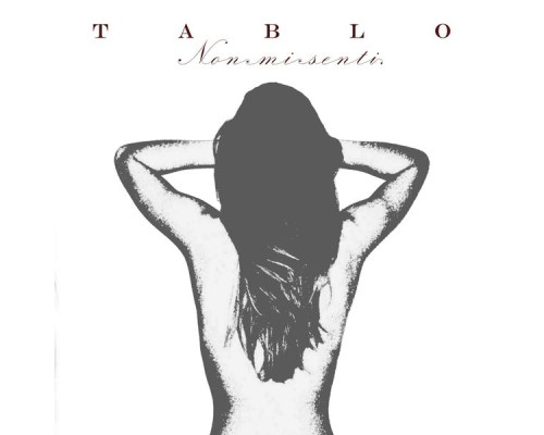 Tablo - Non mi senti