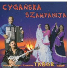 Tabor - Cyganska Szampanija, Gypsy Songs from Poland