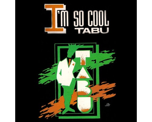 Tabu - I'm So Cool