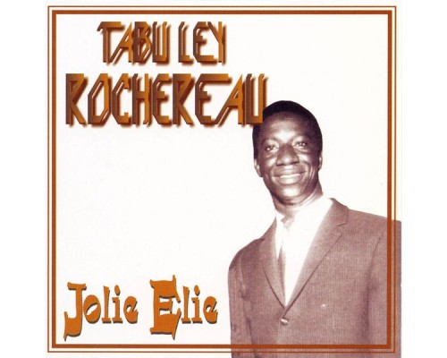 Tabu Ley Rochereau - Jolie Elie