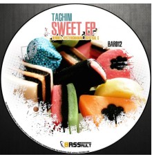 Tachini - Sweet EP