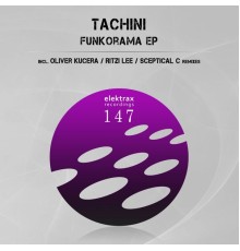 Tachini - Funkorama Ep