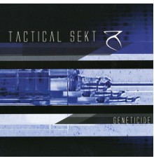 Tactical Sekt - Geneticide