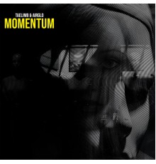 Taelimb and AirGlo - Momentum EP