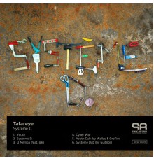 Tafareye - Système D.