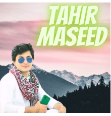 Tahir Maseed - Pashto Akh Watana