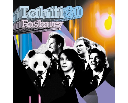 Tahiti 80 - Fosbury