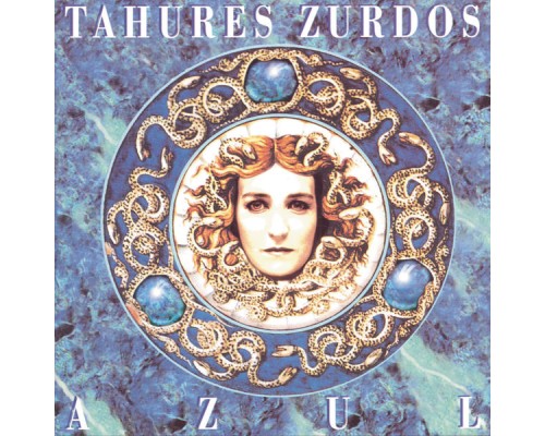 Tahures Zurdos - Azul