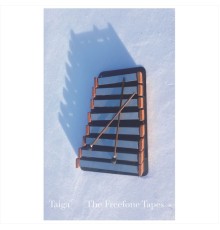 Taiga - The Freefone Tapes