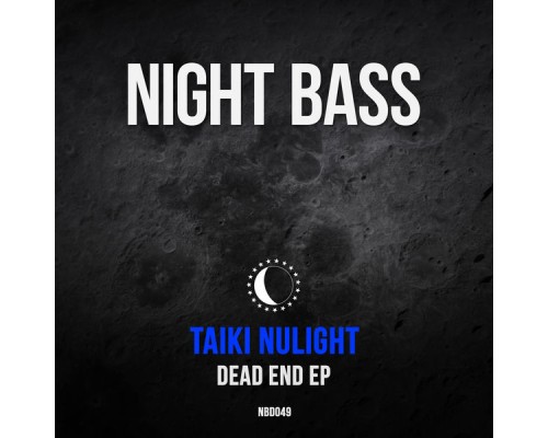 Taiki Nulight - Dead End