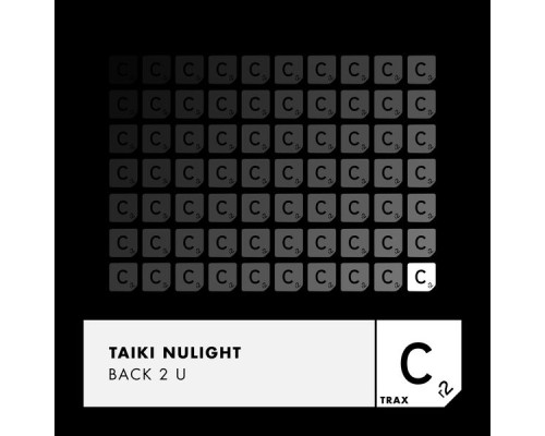 Taiki Nulight - Back 2 U