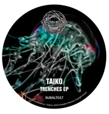 Taiko - Trenches EP