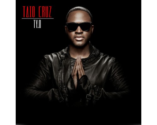 Taio Cruz - TY.O (International Version)